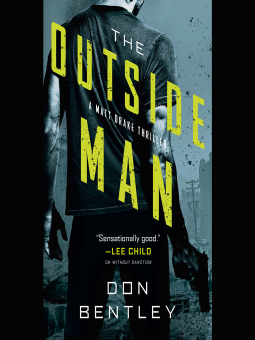 Title details for The Outside Man by Don Bentley - Available